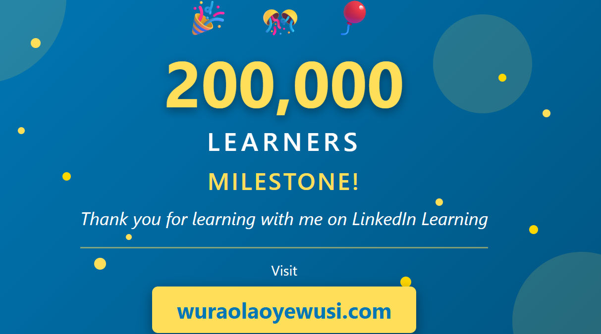 200,000 Learners Milestone - Thank you for learning with me on LinkedIn Learning